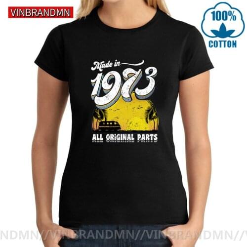 Summer 70s woman Clothing Vintage Made in 1973 T shirt women Retro Born in 1973 T-shirt 1973 birth year Birthday Gift tee Tops
