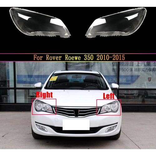Transparent Car Headlamp Lens Glass Shell Lamp Lampshade Headlight Cover For Rover Roewe 350 2010 2011 2012 2013 2014 2015