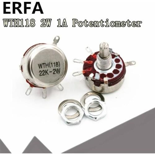 5pcs WTH118 DIY Kit Parts 2W 1A Potentiometer WTH118-1A 2W 470R 1K 2.2K 4.7K 10K 22K 47K 100K 470K 500K 560K 1M