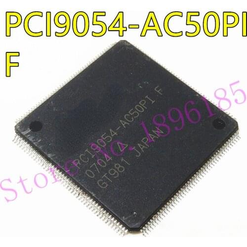 New&original PCI9054-AC50PI PCI9054-AC50PI F QFP176 PCI Bus Master I/O Accelerator Chip