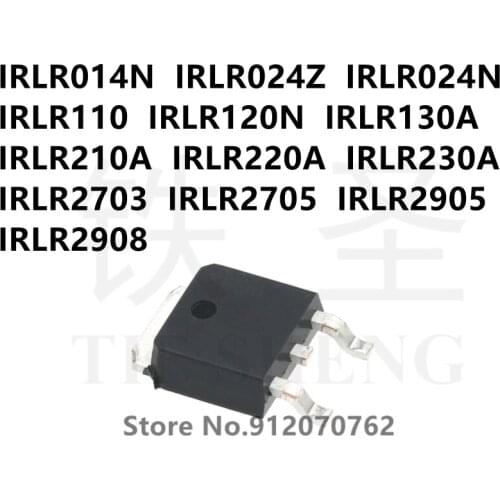 10PCS IRLR014N IRLR024Z IRLR024N IRLR110 IRLR120N IRLR130A IRLR210A IRLR220A IRLR230A IRLR2703 IRLR2705 IRLR2905 IRLR2908 TO-252