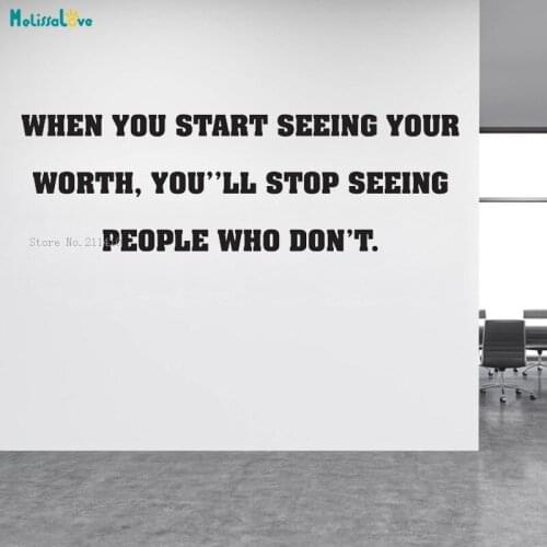 When You Start Seeing Your Worth Wall Sticker Warning Word Quote Inspiration Office Decor Murals Removable Gift YT2716