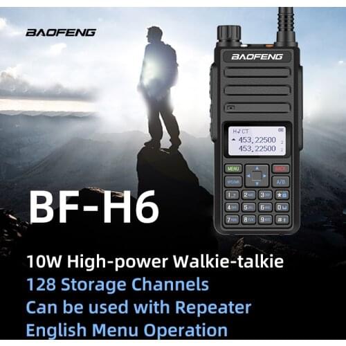 Baofeng BF-H6 50km ham transmitter 10W walkie talkie 2200mAh transreceiver 136-174/400-520MHz two way radio vhfu