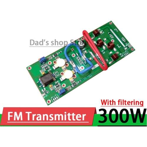 300W FM RF Power Amplifier FM transmitter Board 87-108Mhz frequency WITH Filter for Campus Rural Broadcasting Ham Radio