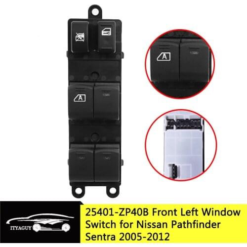 25401-ZP40B Front Left Drive Electric Master Window Switch Button For Nissan Sentra 2008-2012 Pathfinder 2005-2008 25401-ZT50A