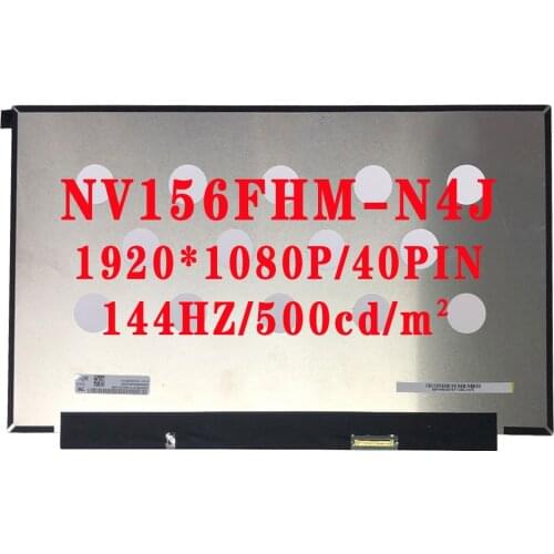 15.6 LCD SCREEN MATRIX 1920*1080IPS 144HZ 71% NTSC 500 cd/m² 95SRGB FHD LCD display NV156FHM-N4J For Lenovo Saver Y7000P 40PIN