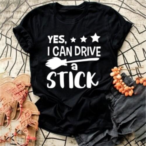 Yes I Can Drive A Stick Print T-shirts Women Summer Aesthetic Clothes Harajuku Graphic Tees Cotton O Neck Tops for Women Ladies