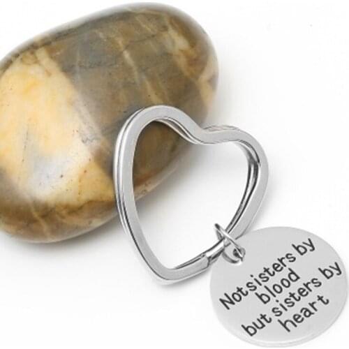 1pcs Key Rings Chains Not sister by blood but sisters by heart Engraved round licensing key chain