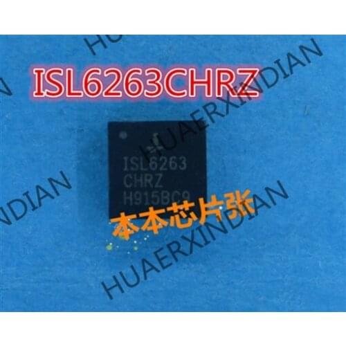 New ISL6263CHRZ ISL6263 CHRZ QFN 2 high quality