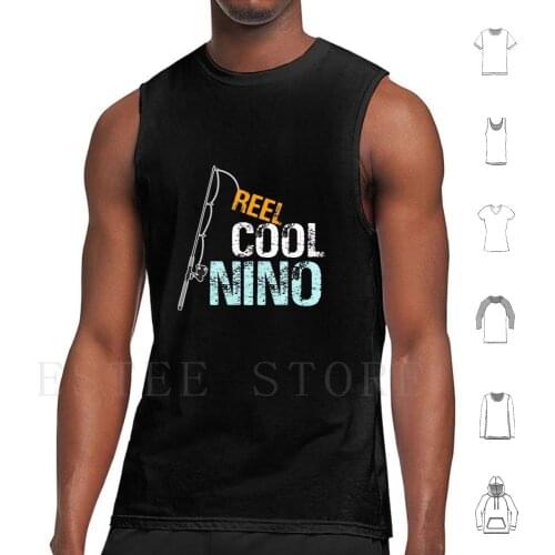 Reel Cool Nino Nino Design For Spanish Mexican Godfather Gifts Tank Tops Vest Cotton Best Nino Godfather Birthday Godfather