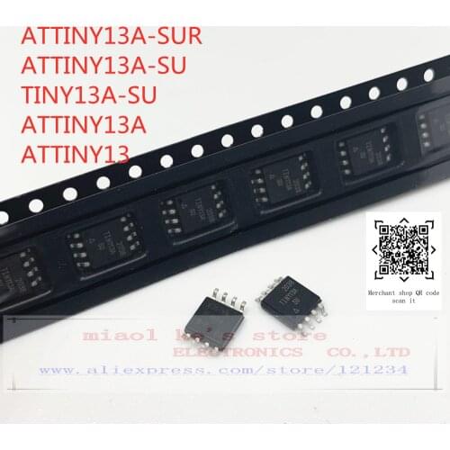 [ 10pcs/1lot ]100%New original: ATTINY13A-SUR ATTINY13A-SU TINY13A-SU ATTINY13A ATTINY13 - IC MCU 8BIT 1KB FLASH 8SOIC