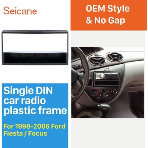 Seicane Single Din Car Radio Fascia Cover Trim for 1998 1999-2006 Ford Fiesta Focus Auto stereo Adapter Car Styling DVD Frame