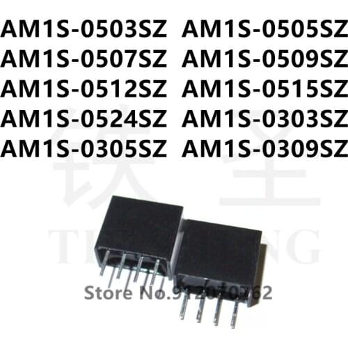 10PCS AM1S-0503SZ AM1S-0505SZ AM1S-0507SZ AM1S-0509SZ AM1S-0512SZ AM1S-0515SZ AM1S-0524SZ AM1S-0303SZ AM1S-0305SZ AM1S-0309SZ