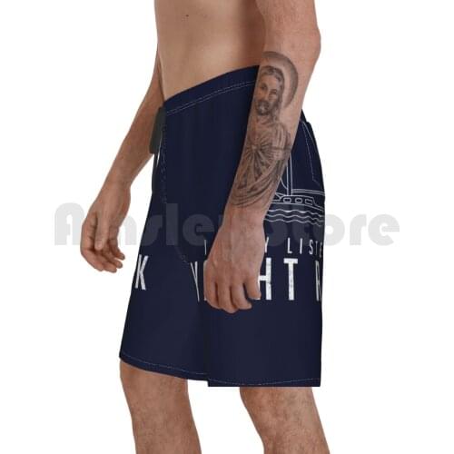 I Only Listen To Yacht Rock Beach Shorts Men Beach Pants Swim Trunks Yacht Boating Sailing Sail Primotees Best