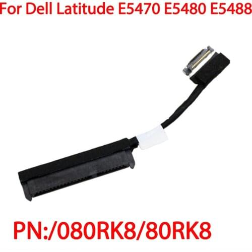 Hard Drive SDD Cable For Dell Latitude E5470 E5480 E5488 080RK8 DC02C00B100 Connector 80RK8 ADM70 HDD Cable