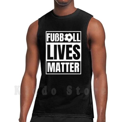 Soccer Lives Matter Soccer Lives Matter Tank Tops Vest Sleeveless Football Lives Matter Soccer Lives Matter Soccer