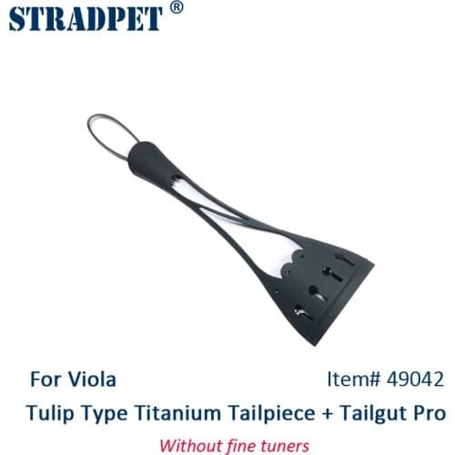 STRADPET Tulip Type Titanium Tailpiece Set for Viola with Titanium Tailgut Pro, Optional with or without fine tuners