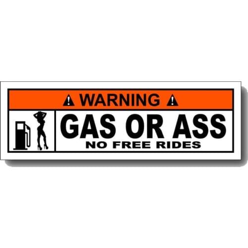 Sexy Gas or Ass Warning Funny PVC Decal Personality Car Sticker Waterproof Auto Decals,15cm*4cm