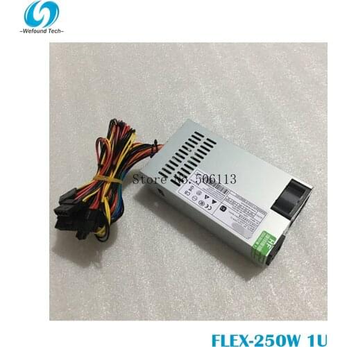 100% working power supply for FLEX-250W 1U MAX 250W 220V