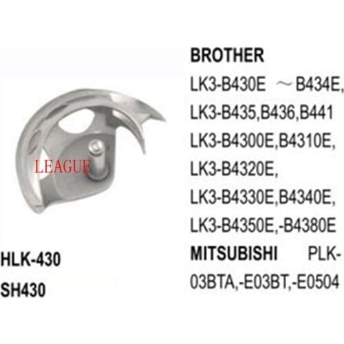 Shuttle Hook HLK-430 use for Brother LK3-B430E-B434E, -B435, -B436 Mitsubishi PLK-03BTA