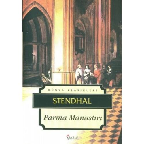 Parma Manastırı Henri Beyle by Stendhal Scaffolding Publishing (TURKISH)