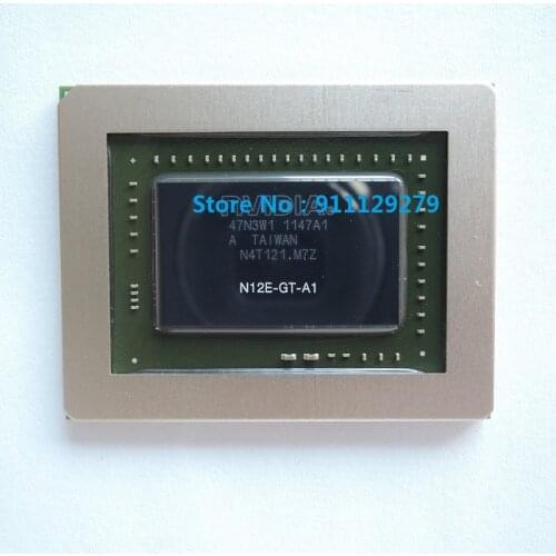 1piece) New N12E-GT-A1 N12E GT A1 N13E-GS1-LP-A1 N13E GS1 LP A1 GTX670M N12EGTX2A1 N12EGTX2