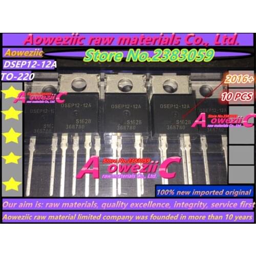 Aoweziic 2016+ 100% new imported original DSEP12-12A TO-220-2 ultra fast recovery diode 12A/1200V