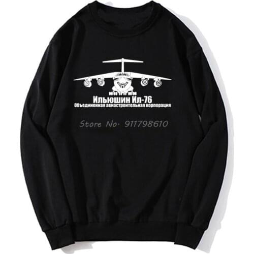 Ilyushin Il-76 Series Plane Hoodie Vehicle Armed Assault Russian Air Force New Men Hoodies Sweater Streetwear Harajuku