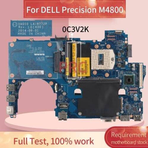 CN-0C3V2K 0C3V2K For DELL Precision M4800 Laptop Motherboard LA-9772P SR17C DDR3 Notebook Mainboard