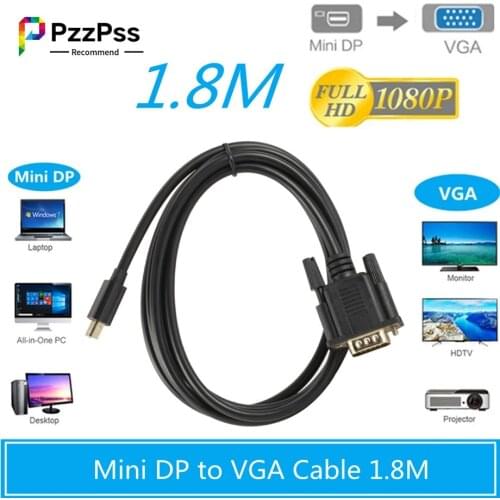 PzzPss Mini DisplayPort DP To VGA Cable 1.8m Male to Male Displayport vga Connection Adapter 1080P for PC Laptop Projector