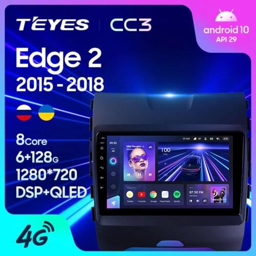 TEYES CC3 For Ford Edge 2 2015 - 2018 Car Radio Multimedia Video Player Navigation stereo GPS Android 10 No 2din 2 din DVD