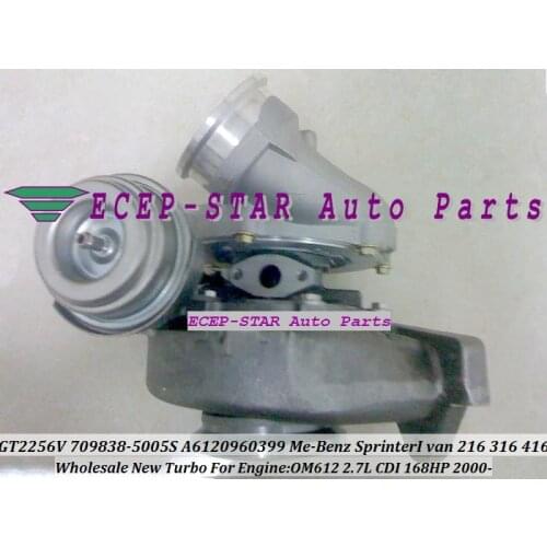 Free Ship GT2256V 709838 709838-5005S 709838-0001 A6120960399 Turbo For Mercedes Benz Sprinter Van 216 316CDI 416CDI OM612 2.7L