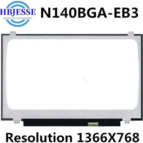 Original test well 14'' N140BGA-EB3 N140BGE EB4 eDP fit for Aecr Aspire 1 A114-31 series N17Q4 Laptop Lcd Screen Display Panel