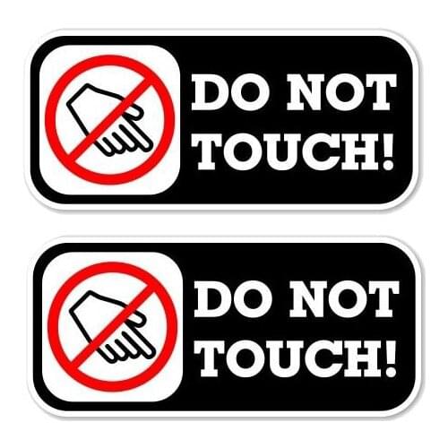 Warning Do Not Touch Car-Sticker Automobiles Motorcycles Window Bumper Laptop Vinyl Decal PVC Decorative Goods Apply To Car Door