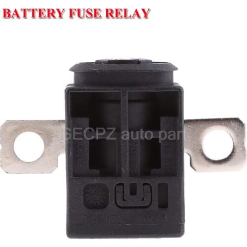 For Audi A4 A5 A6 Q5 Q7 Battery Cut Off Fuse Overload Protection Trip 4F0915519 8J0915459 8P0937548 4F0915457