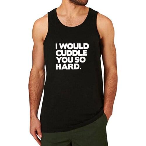Lyprerazy Mens I Would Cuddle You So Hard Black Gym Workout Fitness Summer Funny Letter Print Tank Top