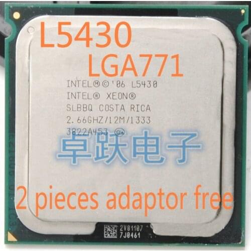 Intel Xeon L5430 CPU 2.66GHz/12M/1333 Processor close to LGA771 Quad-core works on LGA 775 mainboard 2 Pieces Free