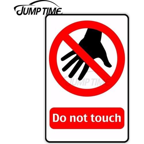 Jump Time 13 x 4.2cm Car Sticker Do Not Touch Decals Warning Bulding Wiper Bumper Motorcycle Waterproof Vinyl Car Accessories