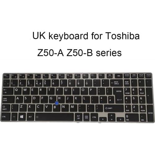 OVY replacement keyboards for Toshiba Tecra Z50 A B Z50-A Z50-B black notebook keyboard silver frame Trackpoint UK British new