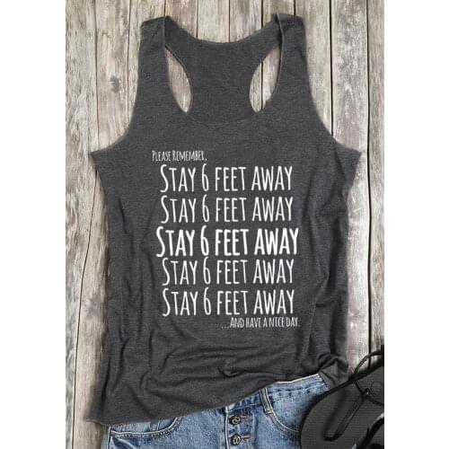 Vintage Undershirt Singlet Sleeveless Tumblr Casual Funny Quote Garment Top Stay 6 Feet Away Tanks Funny Women Aesthetic