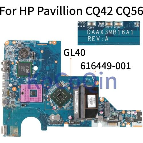 KoCoQin Laptop motherboard For HP Pavillion CQ42 CQ56 Core GL40 Mainboard 616449-001 DAAX3MB16A1 ddr2