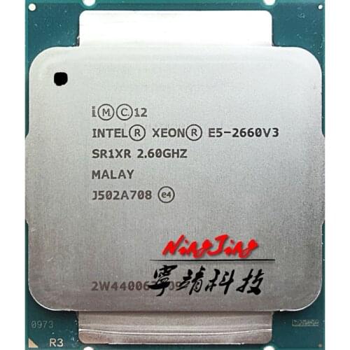 Intel Xeon E5-2660V3 E5 2660v3 E5 2660 v3 2.6 GHz Ten-Core Twenty-Thread CPU Processor 25M 105W LGA 2011-3