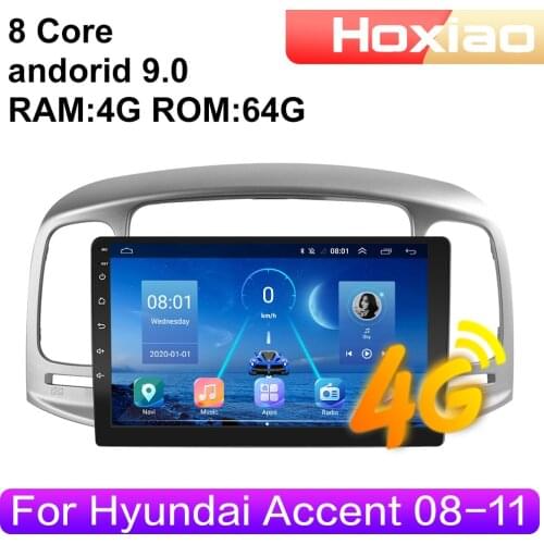 4G 8 cores Android 2din Car Radio multimedia video player For Hyundai Accent 2008 2009 2010 2011 navigation GPS audio 2 DIN