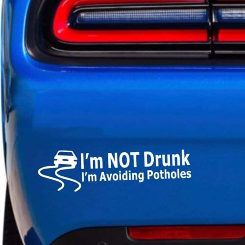 I'M Not Drunk I'M Avoiding Potholes Car Styling Large Car Stickers and Decals Car Styling Decoration Door Window