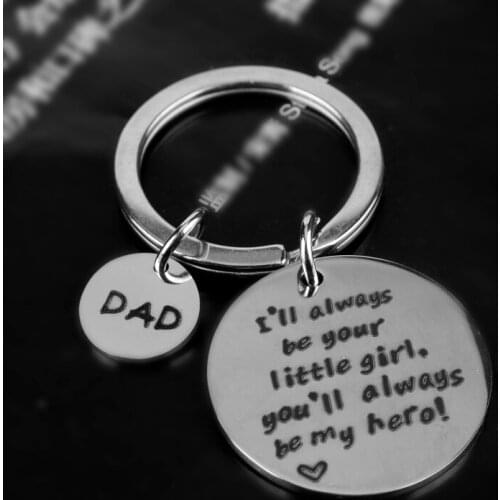 I'll always be your little girl, you will always be my hero! DAD Keychain Father And Daughter Jewelry Gift For Your Dad