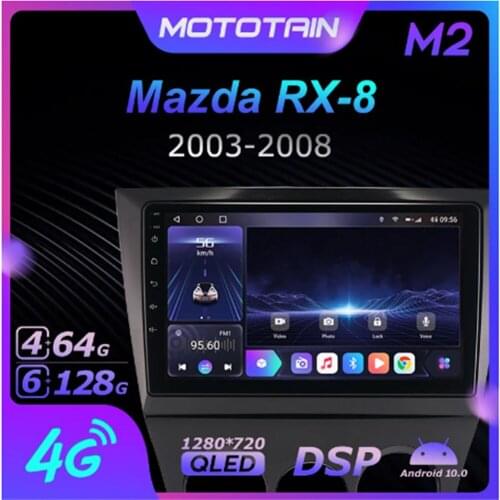 K7 Ownice 6G+128G Android 10.0 Car Radio For Mazda RX-8 2003 - 2008 Multimedia DVD Player 4G LTE GPS Navi 360 BT 5.0 Carplay