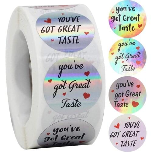 100-500pcs 1.5inch You are got great taste Stickers Holographic Rainbow Silver Stickers With 4 Designs For Packaging Box Lables