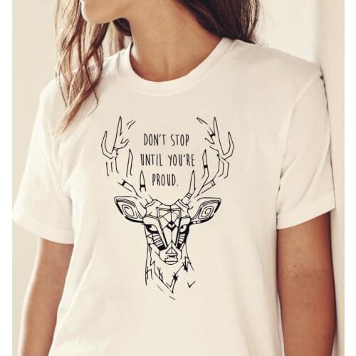 2019 New women Summer Don't Stop Until You're Proud - Inspirational Spruch Shirt T-Shirt Cool Men Cotton Tee shirt