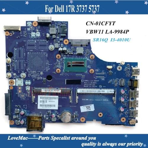 High quality VBW11 LA-9984P For Dell inspiron 17R 3737 5737 laptop motherboard 1CFYT CN-01CFYT I3-4010U DDR3L CN-01CFYT tested