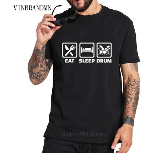 Funny Eat Sleep Drum T Shirts Men Pure Cotton Hip Hop Short Sleeve Drumer Tshirt Bass Music T-Shirt Humor DJ Creative Gifts Tees